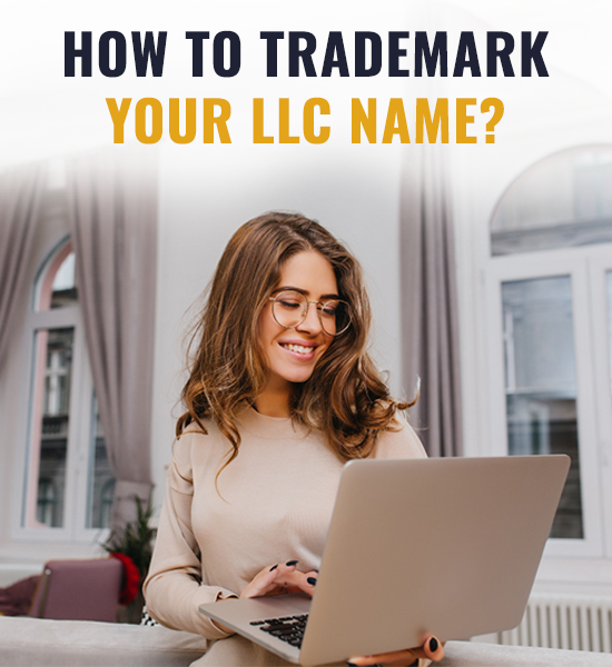 How to trademark your LLC name?